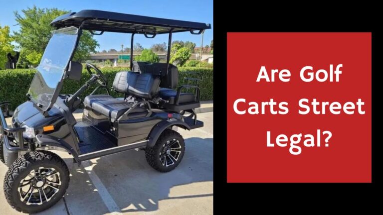 Are Golf Carts Street Legal