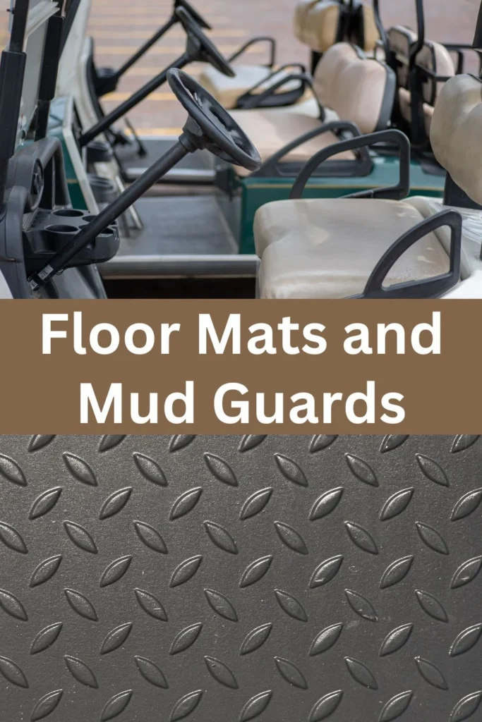 Floor Mats and Mud Guards
